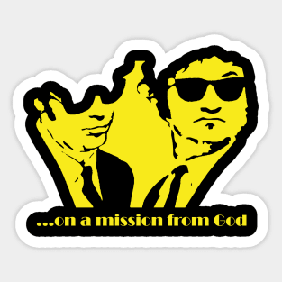 on a mission from god Sticker